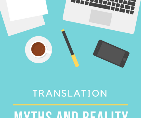 Translation: Myths and Reality